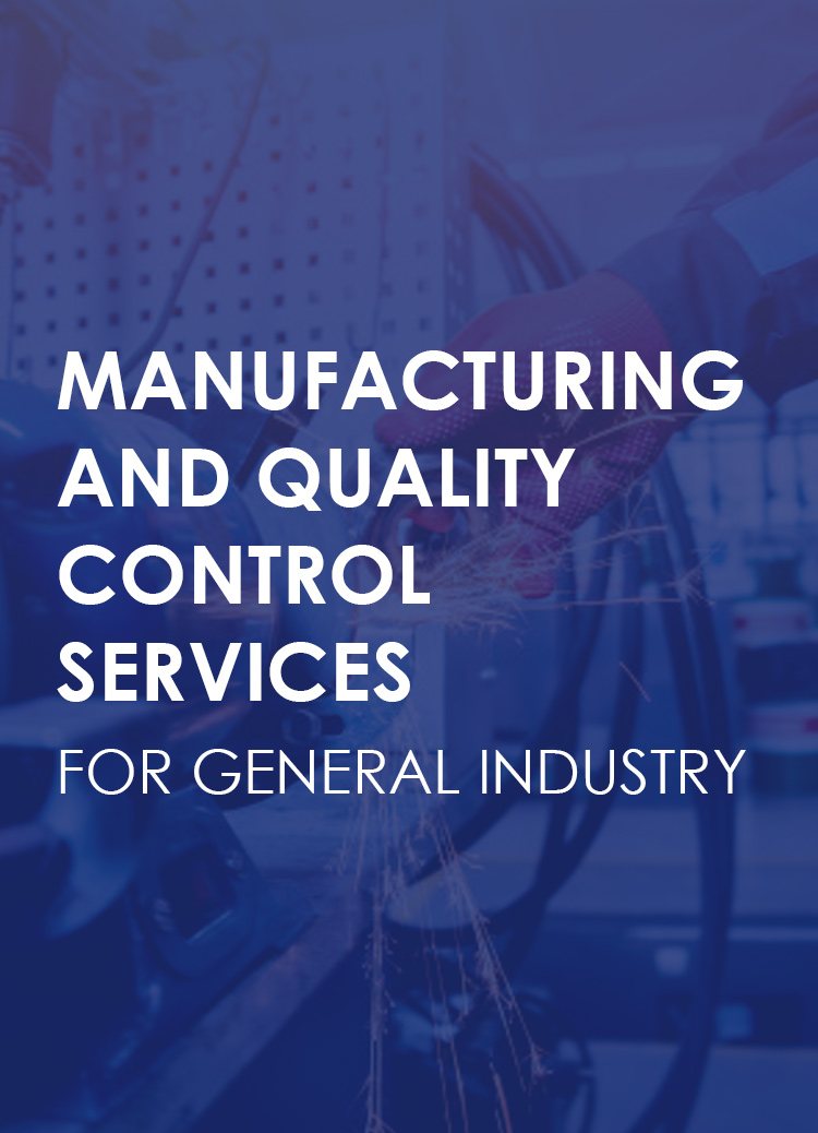 Fabricación y Servicios de Control de Calidad para la Industria en General
